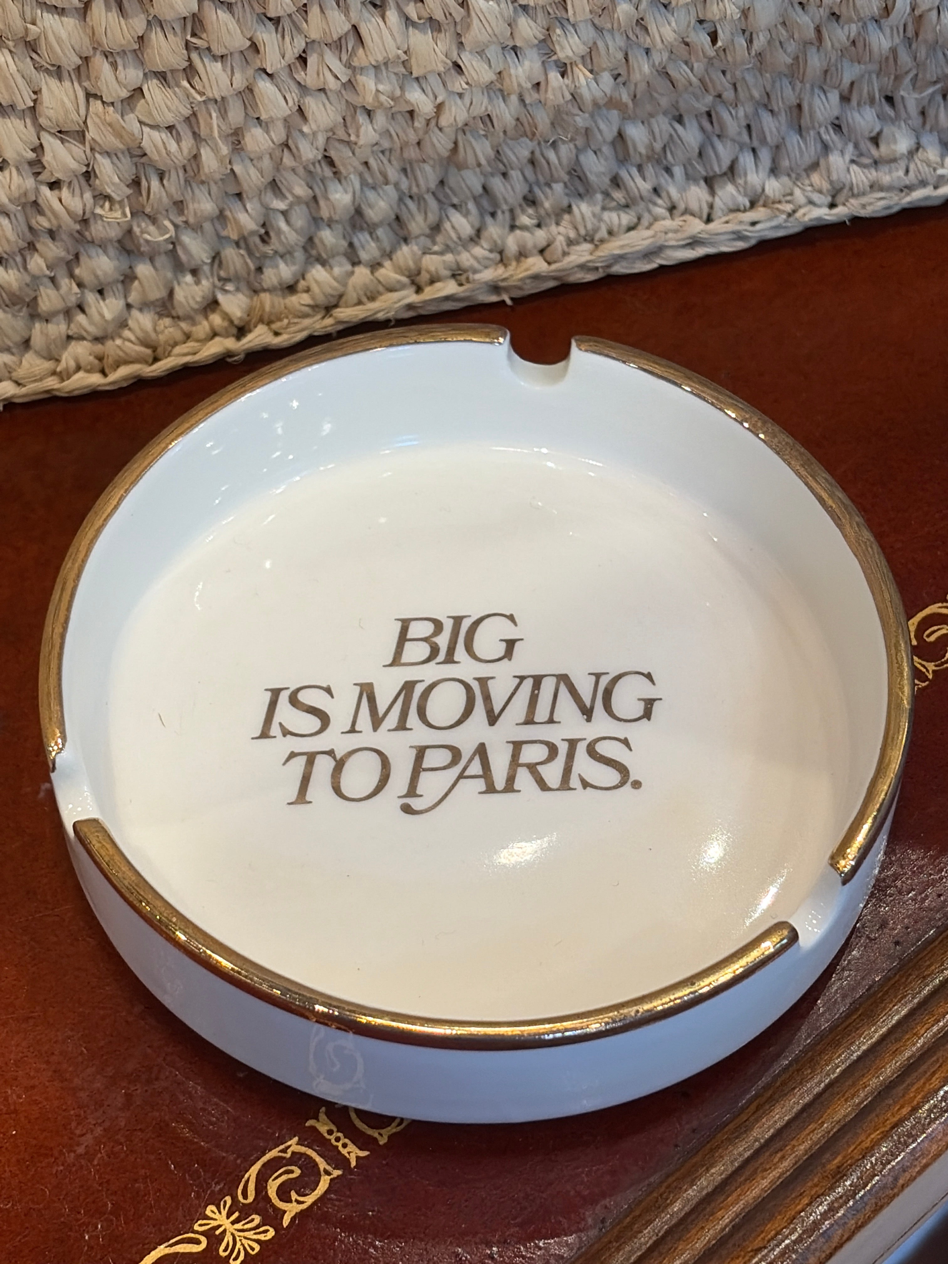 Big Is Moving To Paris Ashtray